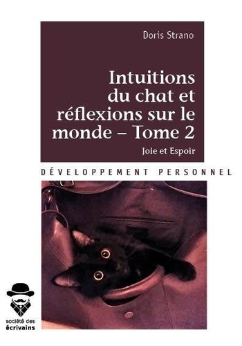 Strano_Doris-Intuitions_du_chat_et_r_flexions_sur_le_monde._Tome_2_Joie_et_espoir-9782342168846_0