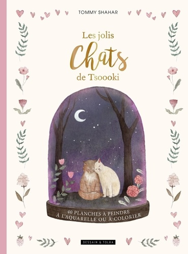 TSOOOKI-Les_jolis_chats_de_Tsoooki._40_planches_peindre_l_aquarelle_ou_colorier-9782295016966_0