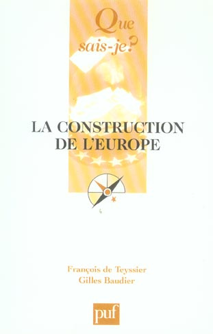 Teyssier_Fran_ois_de_Baudier_Gilles-La_construction_de_l_Europe-9782130552628_0