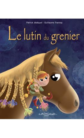 Trannoy_Guillaume_J_z_quel_Patrick-Le_lutin_du_grenier-9782370511287_0