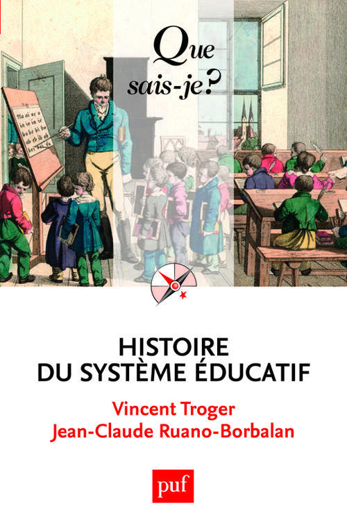 Troger_Vincent_Ruano-Borbalan_Jean-Claude-Histoire_du_syst_me_ducatif-9782130606598_0