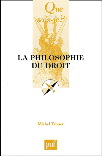 Troper_Michel-La_philosophie_du_droit-9782130533245_0