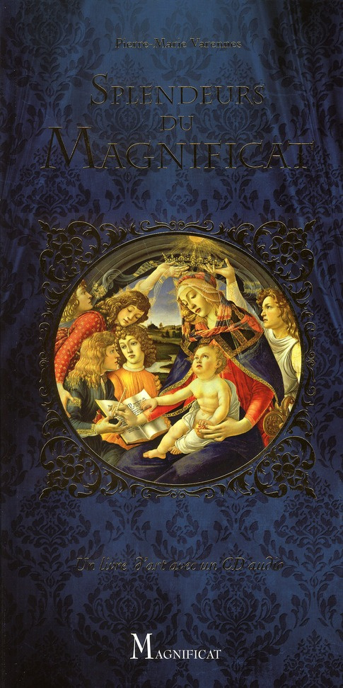 Varennes_Pierre-Marie-Splendeurs_du_Magnificat._Avec_1_CD_audio-9782917146149_0
