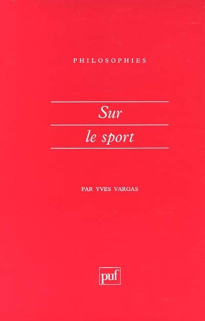 Vargas_Yves-Sur_le_sport-9782130442509_0