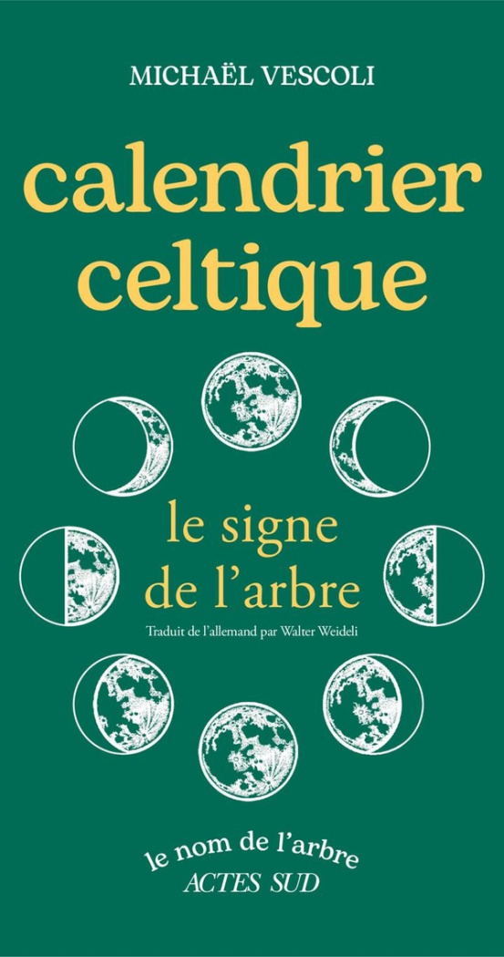 Vescoli_Micha_l_Sen_e_Jean-Claude_Krauss_Peter-Calendrier_celtique_Le_signe_de_l_arbre-9782330213916_0