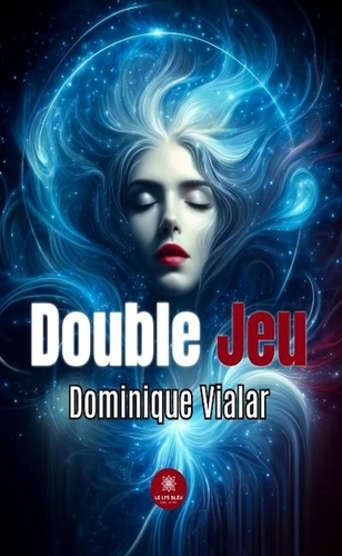 Vialar_Dominique-Double_jeu-9791042227630_0