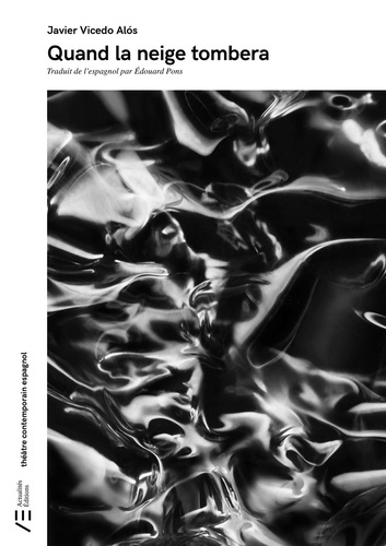 Vicedo_Alos_javier_Pons_Edouard-Quand_la_neige_tombera-9791094225547_0