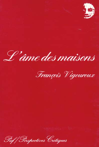 Vigouroux_Fran_ois-L_me_des_maisons._Essai-9782130479604_0
