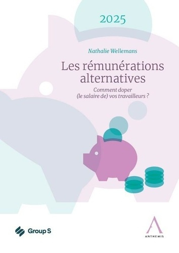 WELLEMANS_NATHALIE-LES_REMUNERATIONS_ALTERNATIVES_2025-9782807215856_0
