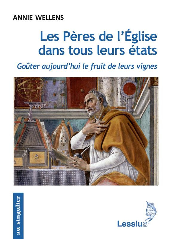 Wellens_Annie-Les_P_res_de_l_Eglise_dans_tous_leurs_tats._Go_ter_aujourd_hui_le_fruit_de_leurs_vignes-9782872993215_0