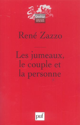 Zazzo_Ren_-Les_jumeaux_le_couple_et_la_personne-9782130552482_0