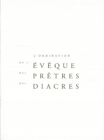 a-e-l-f-l-ordination-de-l-eveque-des-pretres-des-diacres_0