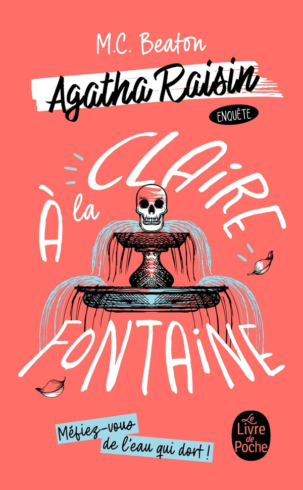 a-la-claire-fontaine-agatha-raisin-enquete-tome-7_0