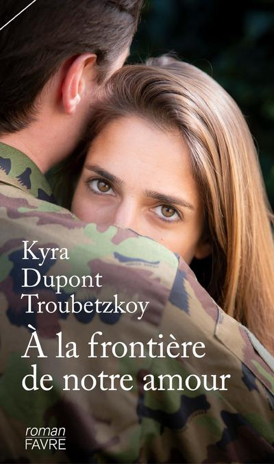 a-la-frontiere-de-notre-amour_0