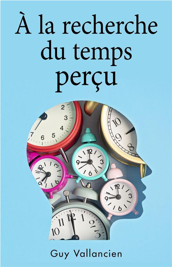 a-la-recherche-du-temps-percu_0