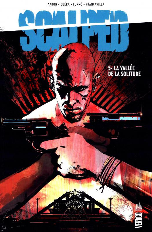 aaron-jason-3b-guera-r-m-3b-furno-davide-3b-francavil-scalped-tome-5-la-vallee-de-la-solitude_0