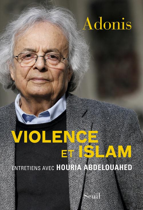 abdelouahed-adonis-violence-et-islam_0