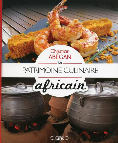 abegan-christian-le-patrimoine-culinaire-africain_0
