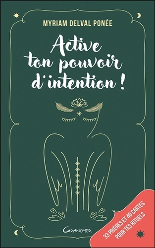 active-ton-pouvoir-d-intention-33-prieres-et-40-cartes-pour-les-rituels_0