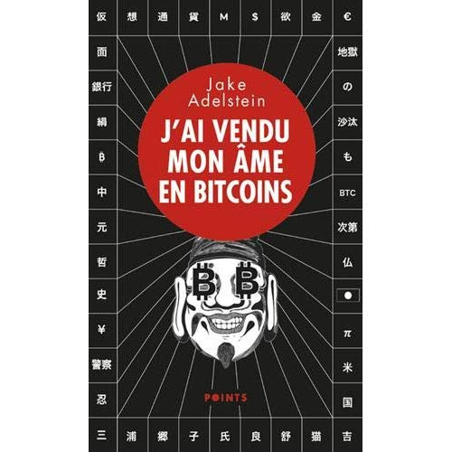 adelstein-jake-3b-gay-cyril-3b-stucky-nathalie-j-ai-vendu-mon-ame-en-bitcoins_0