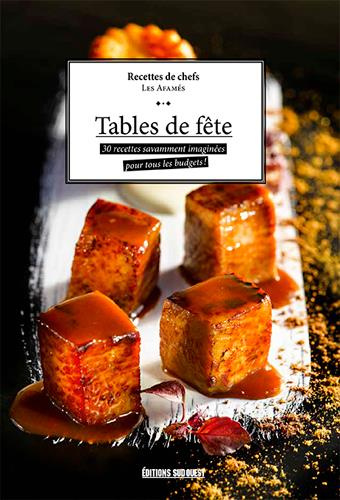 afames-tables-de-fete-30-recettes-savamment-imaginees-pour-tous-les-budgets_0