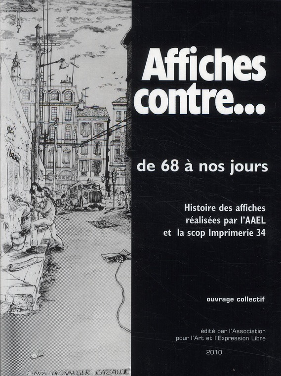 affiches-contre-de-68-a-nos-jours-histoire-des-affiches-realisees-par-l-aael-et-la-cooperative-d_0