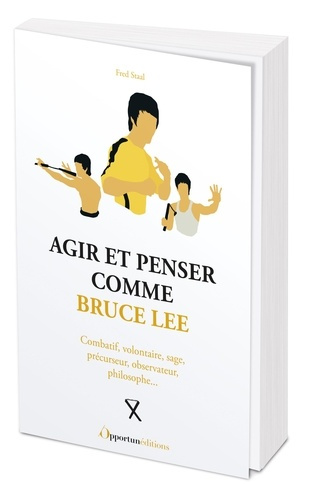 agir-et-penser-comme-bruce-lee_0