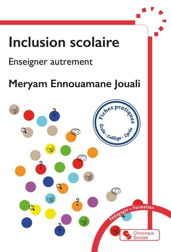 agir-pour-l-inclusion-scolaire-fiches-pratiques-pour-enseigner-autrement_0