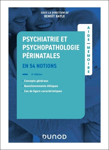 aide-memoire-psychiatrie-et-psychopathologie-perinatales-2e-ed-en-51-notions_0
