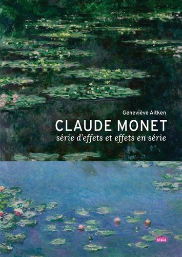 aitken-genevieve-claude-monet-serie-d-effets-ou-effets-en-serie_0
