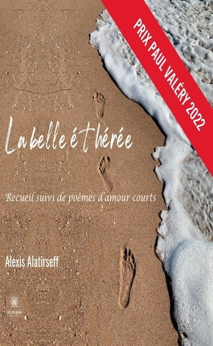 alatirseff-alexis-la-belle-etheree-recueil-suivi-de-poemes-d-amour-courts_0