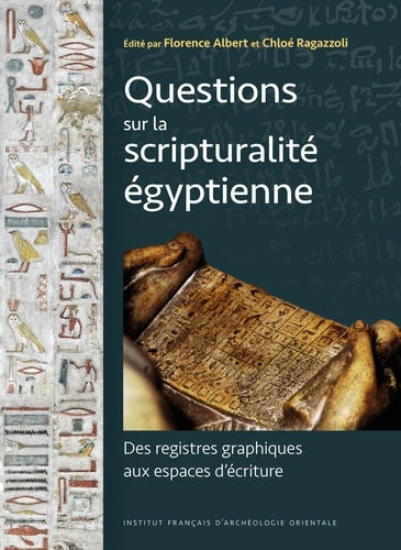 albert-florence-3b-ragazzoli-chloe-questions-sur-la-scripturalite-egyptienne-des-registres-graphiques-aux-espaces-d-ecriture_0