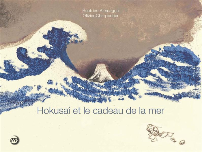 alemagna-beatrice-3b-charpentier-olivier-hokusai-et-le-cadeau-de-la-mer_0