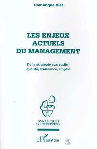 alet-dominique-les-enjeux-actuels-du-management_0