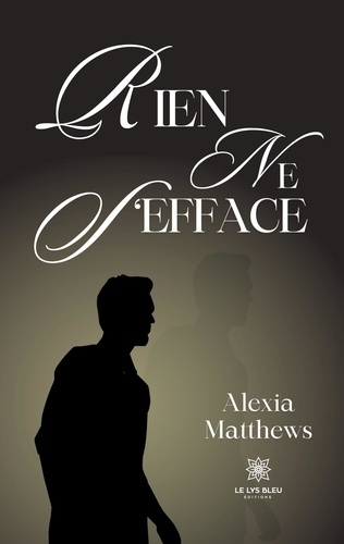 alexia-matthews-rien-ne-s-efface_0