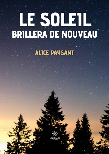 alice-paysant-le-soleil-brillera-de-nouveau_0