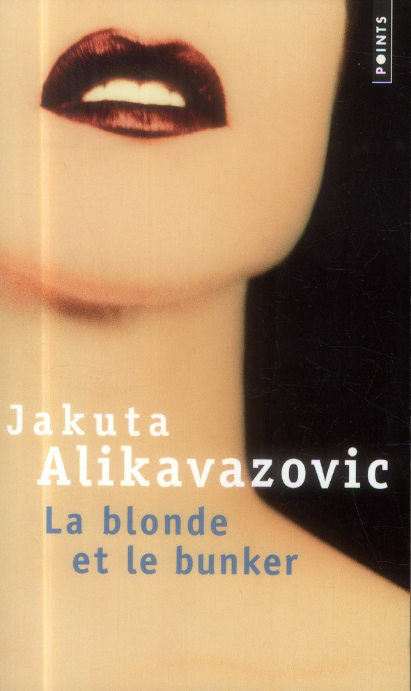alikavazovic-jakuta-la-blonde-et-le-bunker_0