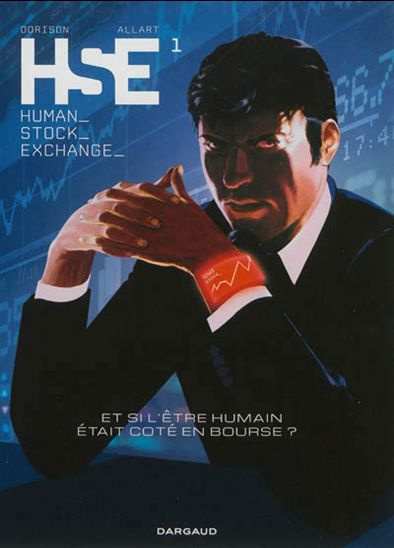 allart-thomas-3b-dorison-xavier-3b-chagnaud-jean-jac-human-stock-exchange-tome-1_0