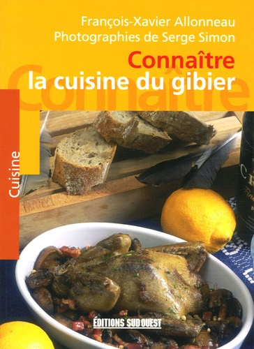 allonneau-francois-x-connaitre-la-cuisine-du-gibier_0