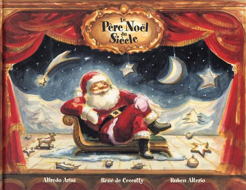 alterio-ruben-3b-arias-alfredo-3b-ceccatty-rene-de-le-pere-noel-du-siecle_0