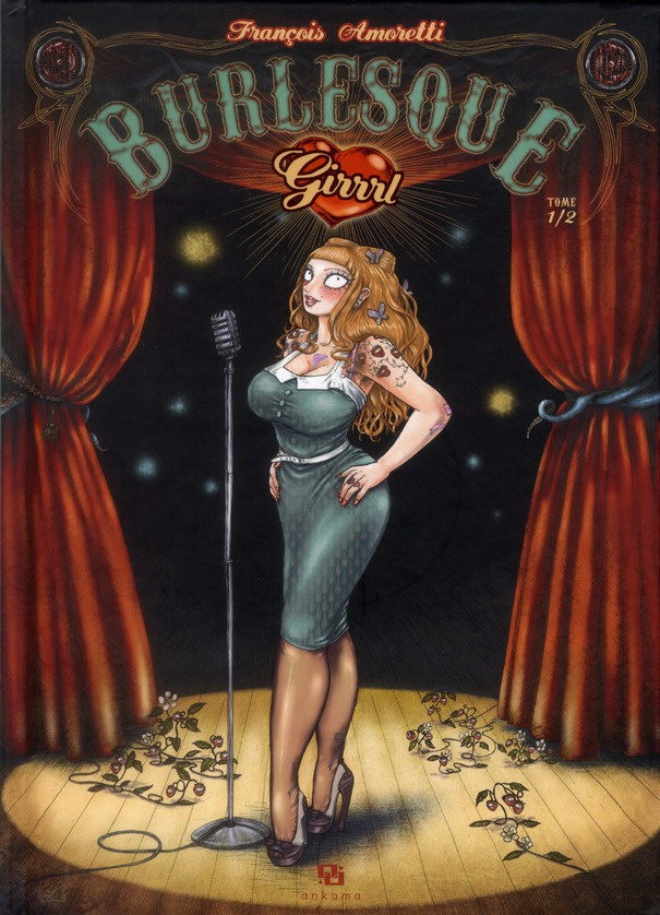 amoretti-francois-burlesque-girrrl-tome-1_0