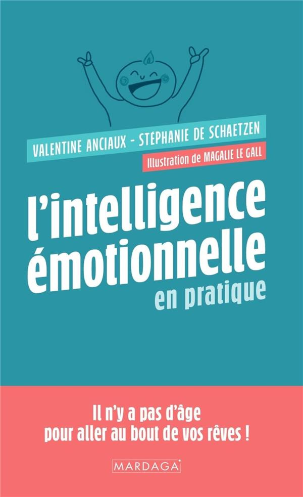 anciaux-valentine-3b-schaetzen-stephanie-de-l-intelligence-emotionnelle-en-pratique_0