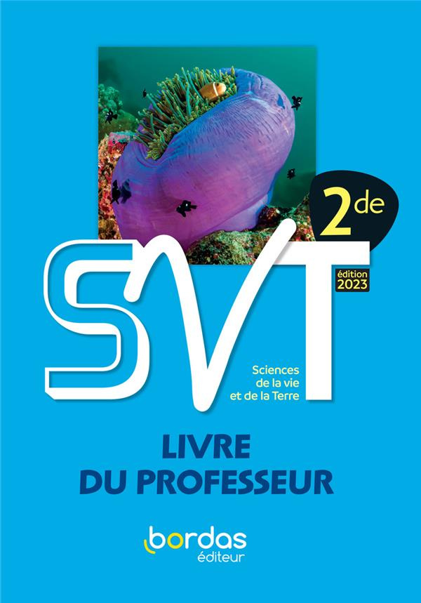 andre-merlant-roger-denis-baude-yves-jusserand-svt-2de-2023-livre-du-professeur_0