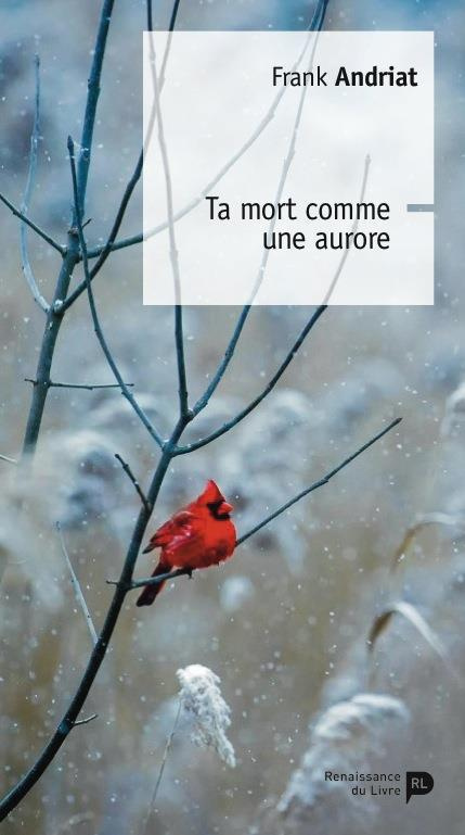 andriat-frank-ta-mort-comme-une-aurore_0