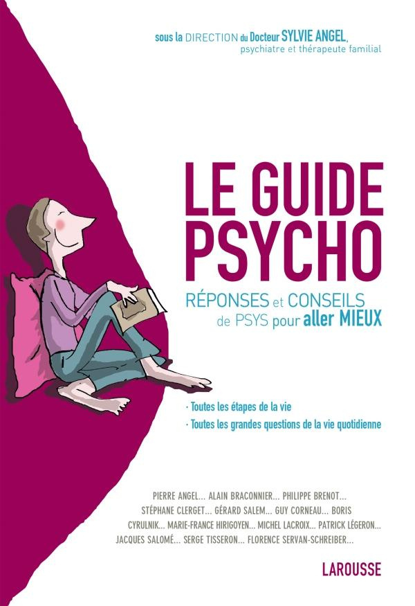 angel-sylvie-le-guide-psycho-reponses-et-conseils-de-psys-pour-aller-mieux_0