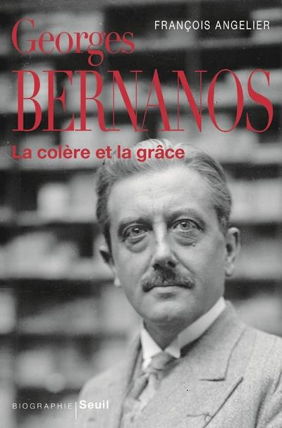 angelier-francois-georges-bernanos-la-colere-et-la-grace_0