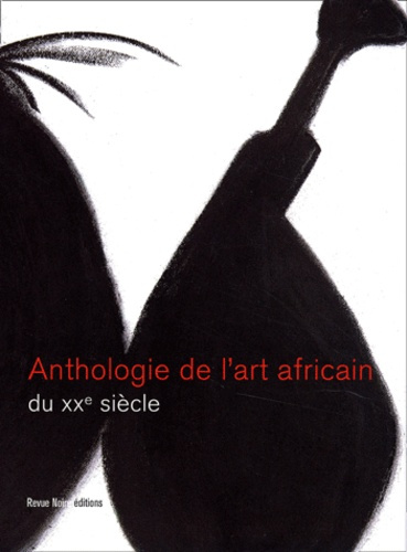 anthologie-de-l-art-africain-du-xxe-siecle_0