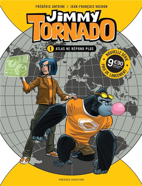 antoine-frederic-3b-vachon-jean-francois-jimmy-tornado-tome-1-atlas-ne-repond-plus_0
