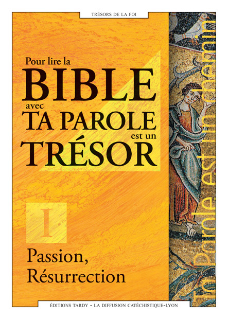 antoine-milhomme-gerard-3b-hanser-sylvie-3b-michel-p-pour-la-bible-avec-ta-parole-est-un-tresor-avec-les-adultes-tome-1-passion-resurrection_0