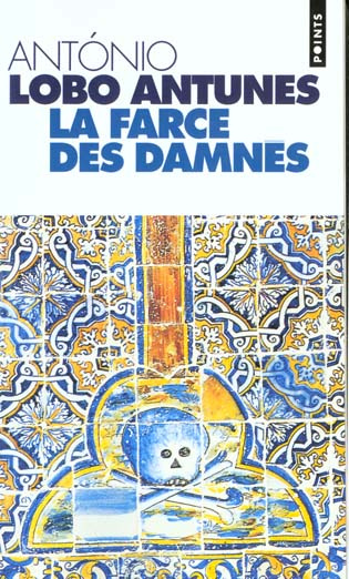 antunes-antonio-lobo-la-farce-des-damnes_0